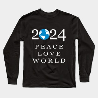 2024 peace love world no war Long Sleeve T-Shirt